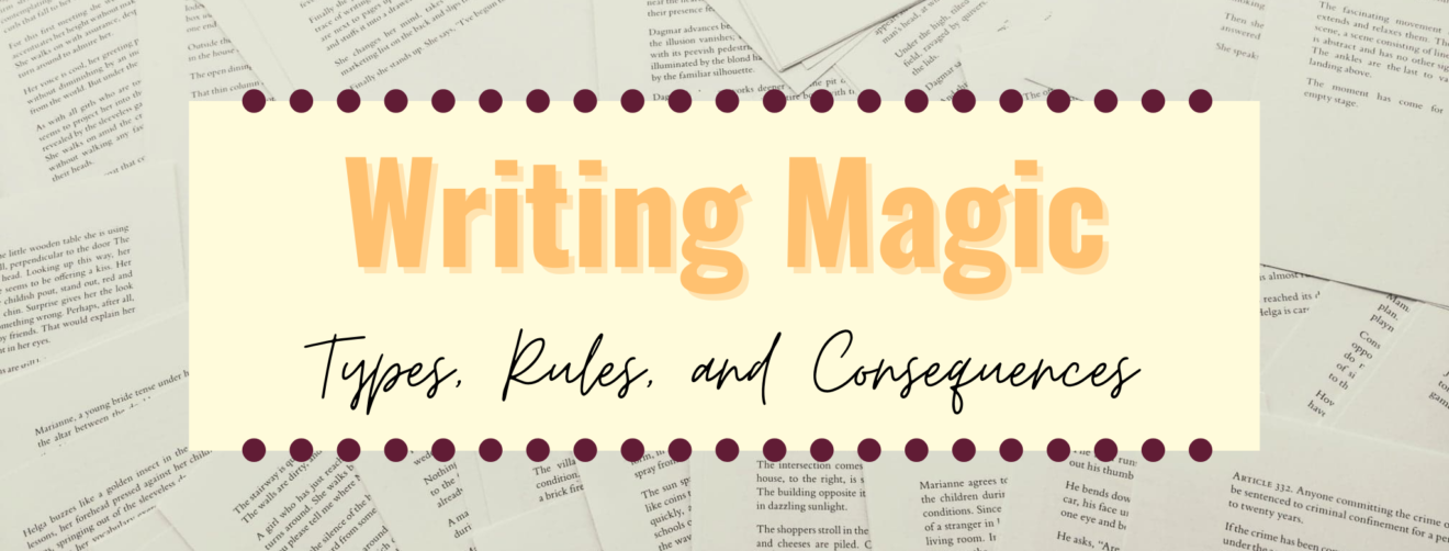 Successful Writing Magic Writing Magic - Types, Rules, and Consequences - Kate Stuart