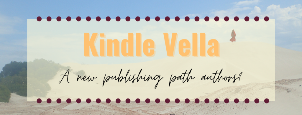 Kindle Vella: A new publishing path authors?
