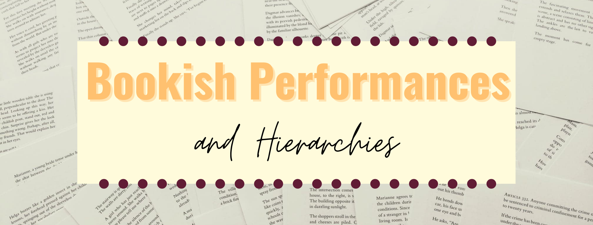 Bookish Performances and Hierarchies Banner