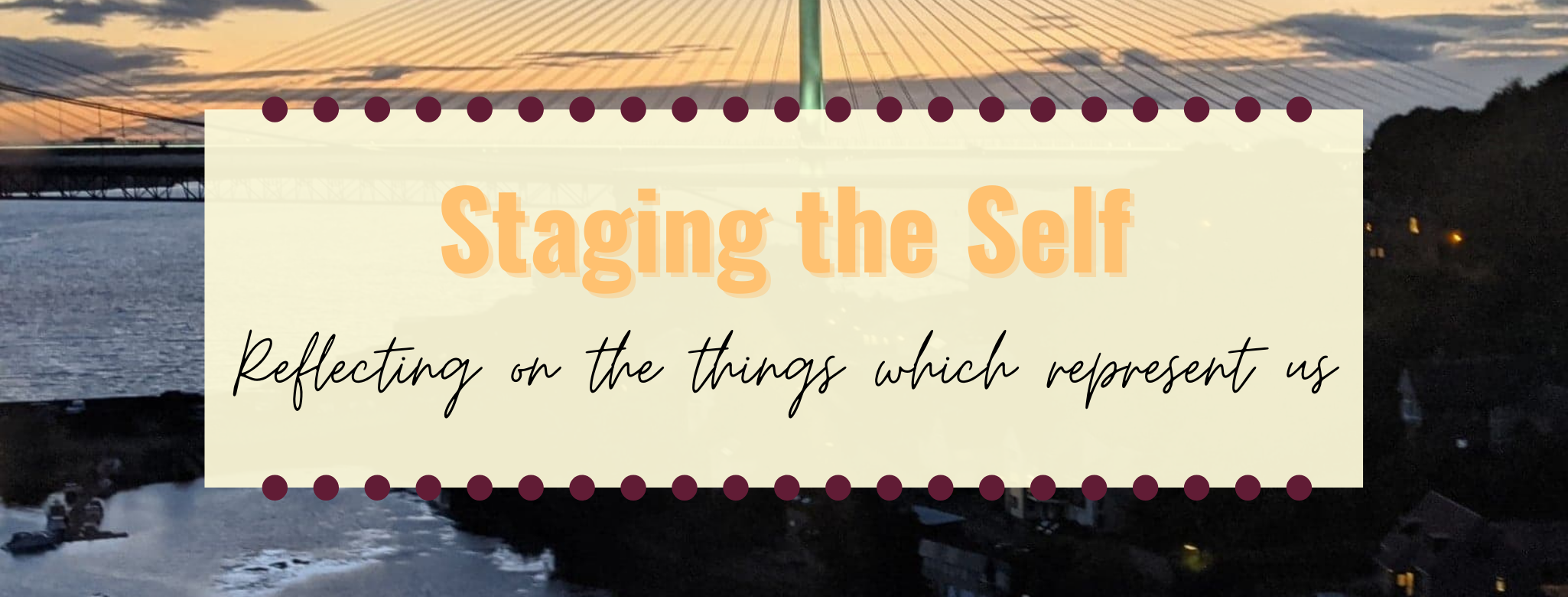 Banner for "Staging the Self" blog post